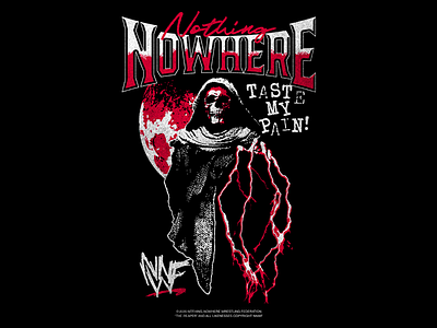 Nothing, Nowhere - NNWF illustration lightning reaper skull texture type typography vintage wrestling
