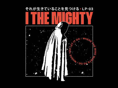 I The Mighty - Sleepwalker