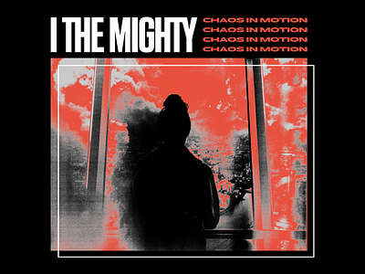 I The Mighty - Chaos City city grunge photomanipulation streetwear texture type typography