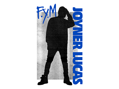 Joyner Lucas - FYM