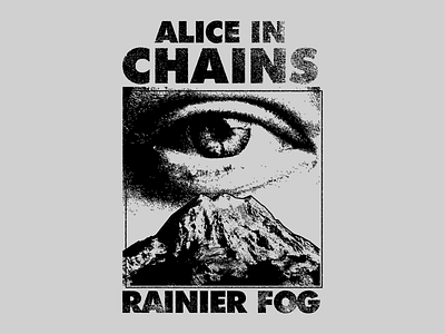 Alice In Chains - So Far Under eye grunge mountain noise texture type typography