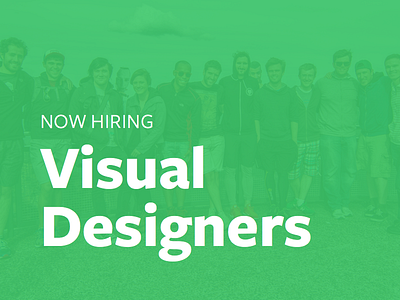 We're hiring Visual Designers hiring
