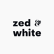 Zed & White