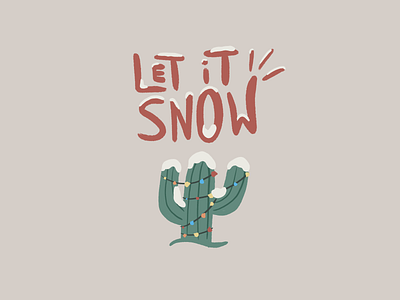 Let It Snow cactus christmas handdrawn holiday holiday card illustration procreate snow xmas