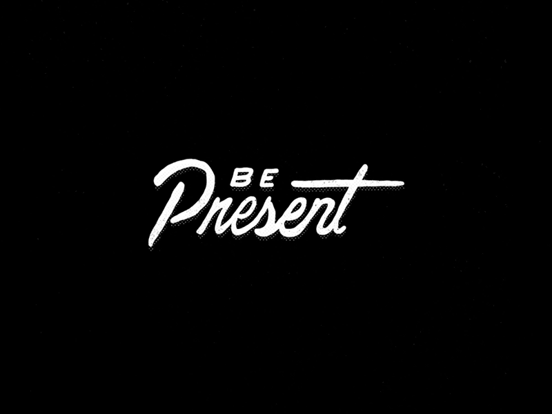 Be Present. Create & Curate. 2d adobe animate animation black and white cell animation design frame by frame inspiration type typography