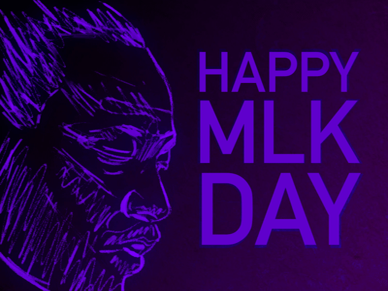 Happy MLK DAY! animation freshtiffa gif mlk