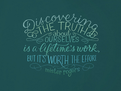 Mister Rogers Quote design lettering mister rogers process video quote