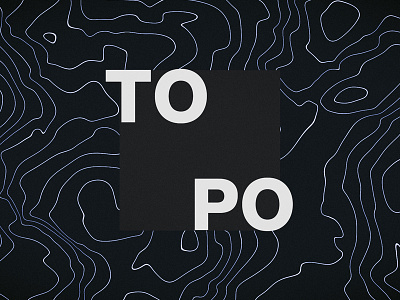 Topo Typo after effects cinema 4d map photoshop topgraphic typography