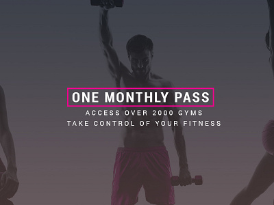 One Monthly Pass