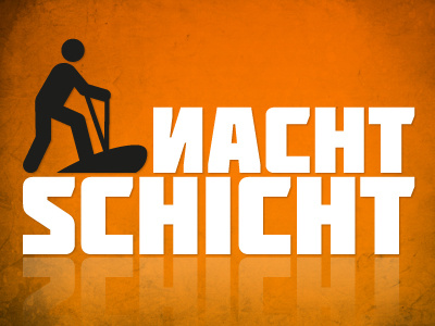 Nachtschicht