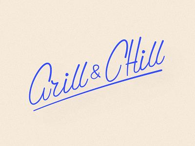 Grill & Chill chill grill lettering logo script