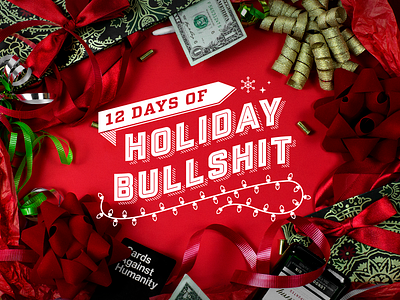 12 Days of Holiday Bullshit by Cards Against Humanity