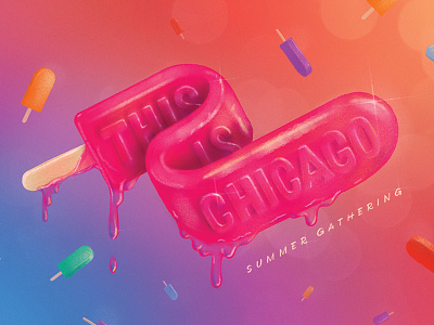 This Is Chicago: Summer Gathering drawing drip gradient illustration melty popsicle texture
