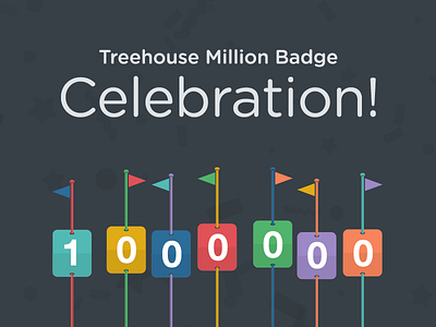Treehouse Million Badge Celebration 1 million 1000000 cloud typography confetti flags flip click gotham rounded helvetica neue numbers responsive