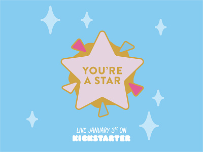 You're A Star adventure enamel pin glitter illustration kickstarter shiny space stars vector youre a star