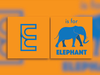 E is for Elephant