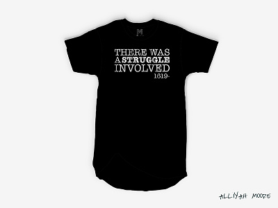 There Was A Struggle Involved bhm black black history month mockup shirt white year