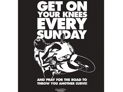 T-Shirt Design "Get On Your Knees" apparel bold motorcycle sportsbike tshirt