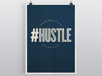 Passion Poster: #Hustle