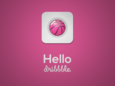 Hello Dribbble