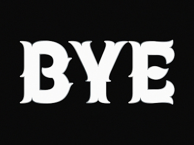 Bye bye capitals illustration lettering type type design typeface typography