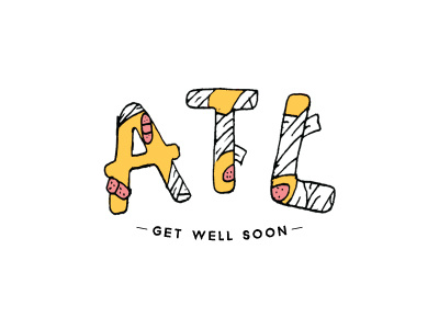 Get Well Soon ATL atl atlanta design graphic design handlettering illustration typography