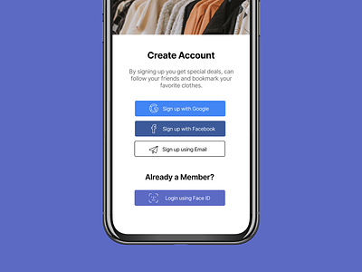 Daily UI 001 — Sign Up create account dailyui ecommerce faceid fashion iphone mobile mobile app design mobile design product product design shopify signup