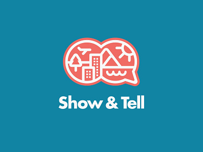 Show & Tell bubble city design education flat google landscape logo show speech tell world