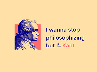 I'm Kant