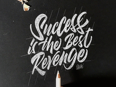 Succès is the best revenge calligraphy handmade ipadlettering lettering motto pencil quote sketch type
