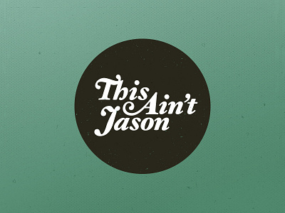 This Ain't Jason