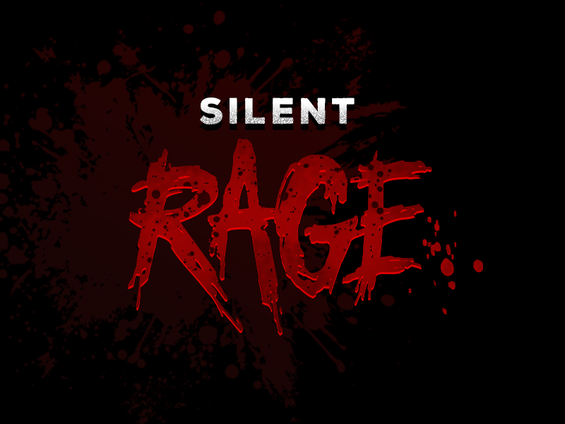silent rage 2