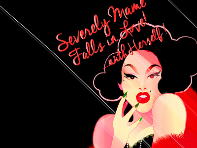 Severely Mame Falls in Love With Herself cabaret drag drag queen event event flyer graphic design illustration kitsch retro typography vintage