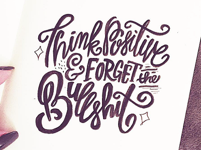 forget the bullshit black calligraphy design handlettering ink moleskine pen type typography white