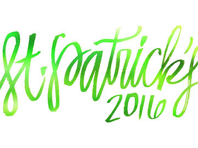 (day late) st paddy's day! calligraphy good type green hand lettered lettering st paddys type typography