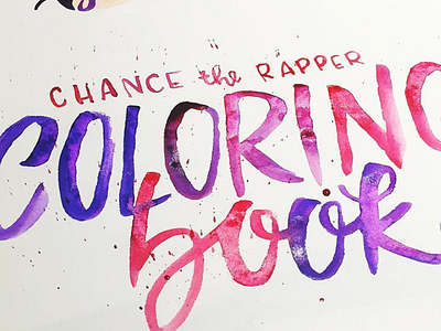 chance the rapper (my favorite album as of late) designer event hand lettering letterer lettering music type typography