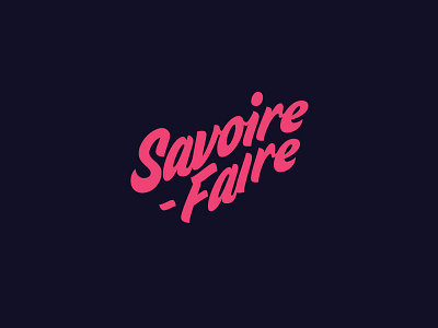 Savoire Faire hand lettering lettering logo logotype vivid