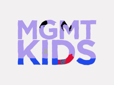 MGMT · Kids | Lyrics video after effects after effects animation animation design graphic graphic design illustration illustrator kids lyric lyrics mgmt music typography video