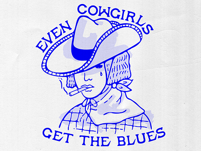 Even Cowgirls Get the Blues