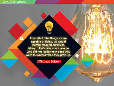 Thomas Edison on Perseverance app designers app designers australia app developers app developers australia dapper apps inspiration invention mobile app mobile developers quotes ui ux