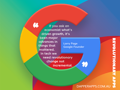 Larry Page of Google on Revolutionary Change app design app developers australia apps business app change dapper apps google mobile quotes tech
