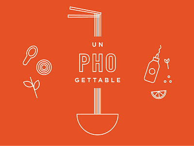 We Love Pho food illustration pho soup sriracha