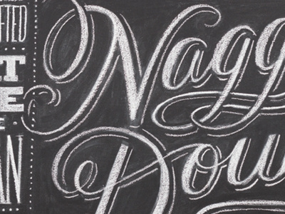 Nagging Doubt chalk chalk lettering chalkboard dana tanamachi hand lettering lettering script woodtype