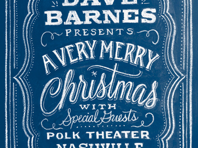 Dave Barnes Christmas chalk christmas dave barnes hand lettering holiday lettering music poster script swash swirl vintage woodtype