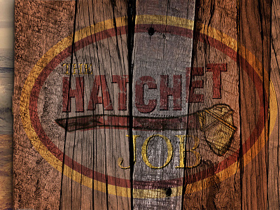 The Hatchet Job blog hatchet illustration richard hatch survivor typography weathered wood