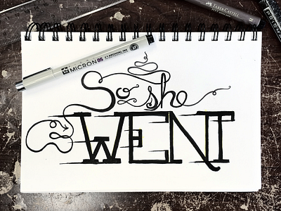 WIP | So She Went hand lettering handlettering lettering micron script