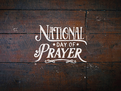 Lettering | National Day of Prayer by Mike Meulstee on Dribbble