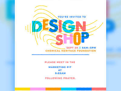 Design Shop Invitation colorful design shop email fun internal invitation off brand team building typography