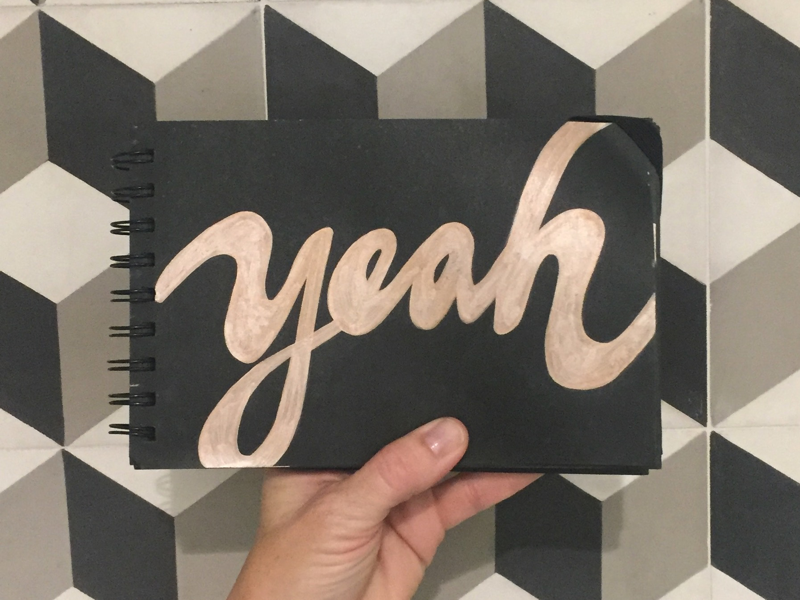 yeah ink typism graphicdesign calligraphy script typography yeah illustration doodle sketchbook handlettering lettering