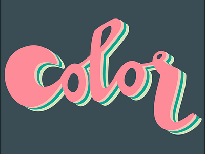 color block art calligraphy color colorful graphicdesign handlettering lettering print script type typography vector